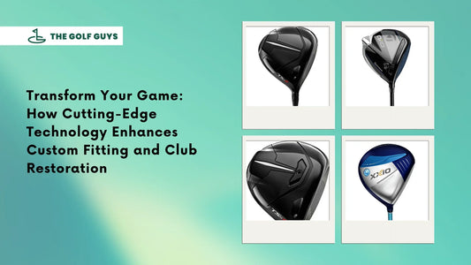 Transform Your Game: How Cutting-Edge Technology Enhances Custom Fitting and Club Restoration