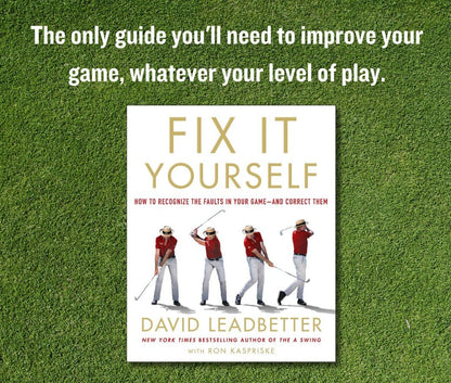 FIX IT YOURSELF - How to recognize the faults in your game and Correct them (hardback) - The Golf Guys Online